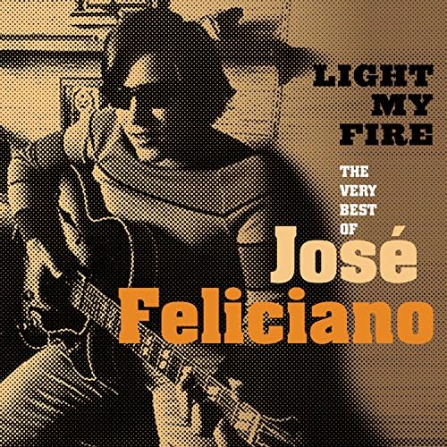 Light my Fire (3 Inch) [Single] [Audio CD] Jose Feliciano - Amazon